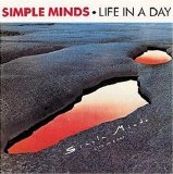 Simple Minds - Life In A Day