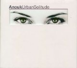 Anouk - Urban Solitude