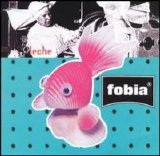 Fobia - Leche