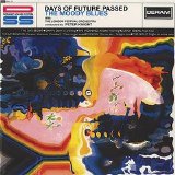 The Moody Blues - Days Of Future Passed