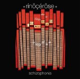 Rinôçérôse - Schizophonia