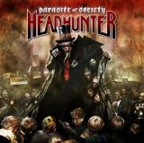 Headhunter - Parasite Of Society