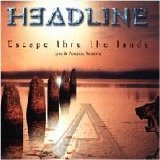 Headline - Escape Thru The Lands