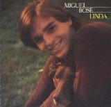 Miguel Bosé - Linda