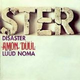 Amon Düül - Disaster / Lüüd Noma