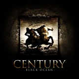 Century - Black Ocean