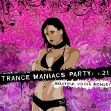 Various artists - Trance Maniacs Party vol.21 (Beautiful Voices) (Unmixed)