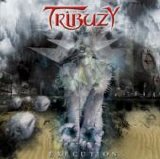 Tribuzy - Execution