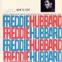 Freddie Hubbard - Here to Stay (RVG)