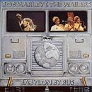 Marley, Bob & The Wailers - Babylon by Bus