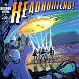 The Headhunters - Return Of The Headhunters