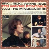 Fontana , Wayne & the Mindbenders - Wayne Fontana And The Mindbenders (Compilation)