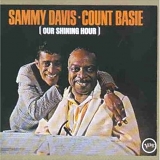 Sammy Davis & Count Basie - Our Shining Hour