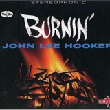 John Lee Hooker - Burnin'