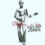 Keziah Jones - Rhythm Is Love (Best Of)