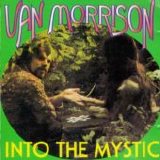 Van Morrison - Into The Mystic  Disc 1