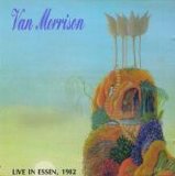 Van Morrison - Live In Essen 4/4/82