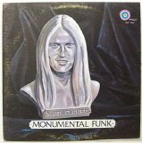 Grand Funk Railroad (Mark Farmer & Don Brewer) - Monumental Funk