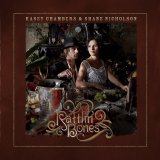 Kasey Chambers And Shane Nicholson - Rattlin' Bones