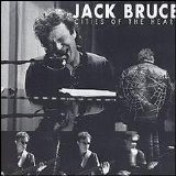 Jack Bruce - Cities Of The Heart