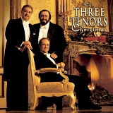 The Three Tenors - Christmas