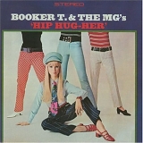 Booker T. & the MG's - Hip Hug Her