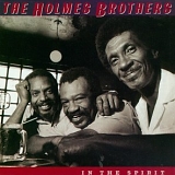 The Holmes Brothers - In The Spirit