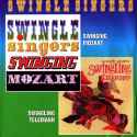 Swingle Singers - Swinging Mozart + Swingling Teleman