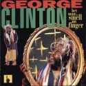 George Clinton - Hey Man Smell My Finger