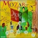 Various artists - Mozart On The Menu - A Delightful Little Dinner Music