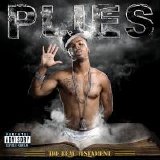 Plies - The Real Testament (Parental Advisory)