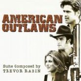 Trevor Rabin - American Outlaws (Suite)