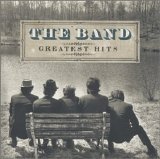 The Band - Greatest Hits