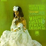 Alpert, Herb & The Tijuana Brass - Whipped Cream and Other Delights