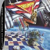 Triumph - Just a Game [2005 Remaster]