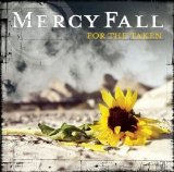 Mercy Fall - For The Taken