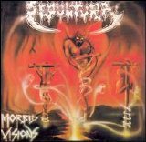 Sepultura - Morbid Visions/Bestial Devastation