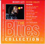 Buddy Guy - The Blues Collection 4 - Stone Crazy