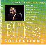 Memphis Slim - The Blues Collection 13 - Beer Drinkin' Woman