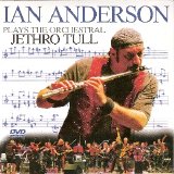 Ian Anderson - Ian Anderson Plays The Orchestral Jethro Tull