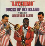Louis Armstrong and the Dukes Of Dixieland - Limehouse Blues