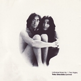 John Lennon & Yoko Ono - Unfinished Music, No. 1: Two Virgins