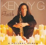 Kenny G - Faith - A Holiday Album