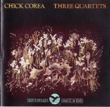 Chick Corea - Three Quartets