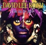 David Lee Roth - Eat 'Em And Smile