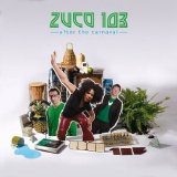 Zuco 103 - After the Carnaval