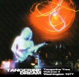 Tangerine Dream - Tangerine Tree - VOL004 - Washington 1977