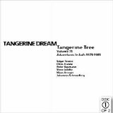 Tangerine Dream - Tangerine Tree - VOL071 - Adventure in LoFi 71-81