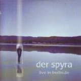 Spyra - Live In Berlin.de