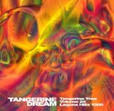 Tangerine Dream - Tangerine Tree - VOL024 - Laguna Hills 1986